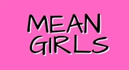 Mean Girls