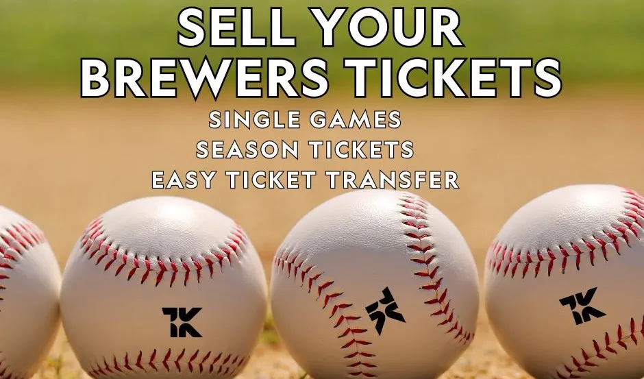 Sell Your Brewers Tickets