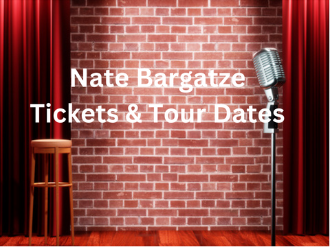 Nate Bargatze Tickets