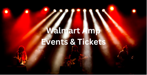 Walmart AMP Tickets