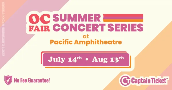 OC Fair Summer Concert Series Tickets on sale with no fees