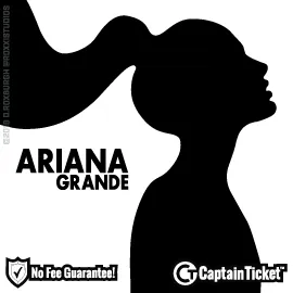 Ariana Grande Tickets without Fees