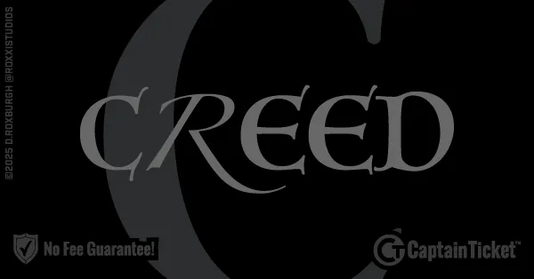 Creed Tickets — Buy with No Fees at Captain Ticket, the Original No Fee Ticket Site
