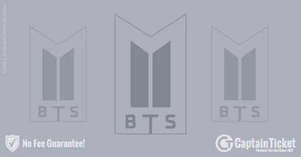 Buy BTS - Bangtan Boys tickets cheaper with no fees at Captain Ticket™ - The Original No Fee Ticket Site!