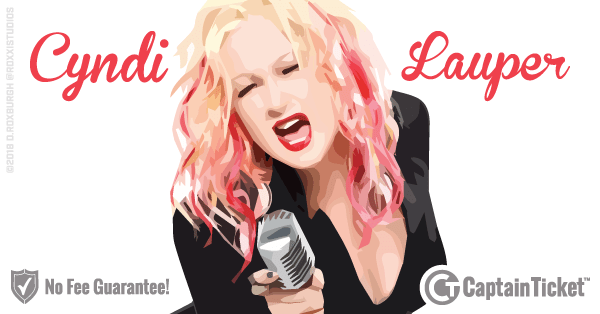 Buy Cyndi Lauper tickets cheaper with no fees at Captain Ticket™ - The Original No Fee Ticket Site!