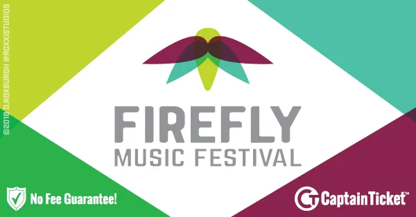Buy Firefly Music Festival tickets cheaper with no fees at Captain Ticket™ - The Original No Fee Ticket Site!
