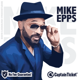 Buy Mike Epps tickets cheaper with no fees at Captain Ticket™ - The Original No Fee Ticket Site!