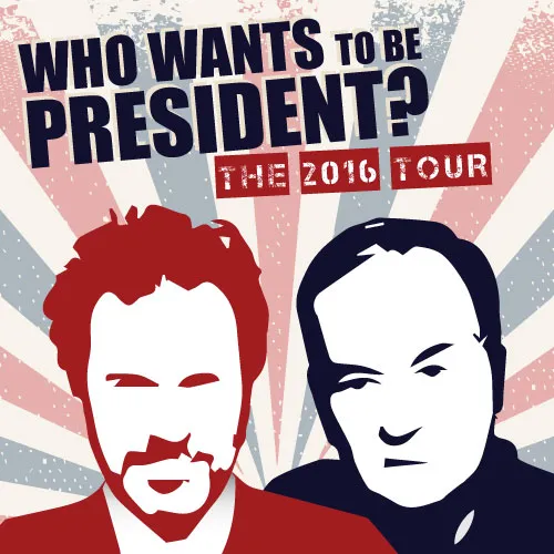 Buy Dennis Miller and Bill O'Reilly: Who Wants to be President 2016 Tour Tickets with no fees!