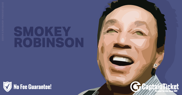 Buy Smokey Robinson tickets cheaper with no fees at Captain Ticket™ - The Original No Fee Ticket Site!