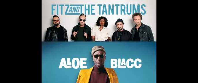 Fitz and The Tantrums & Aloe Blacc