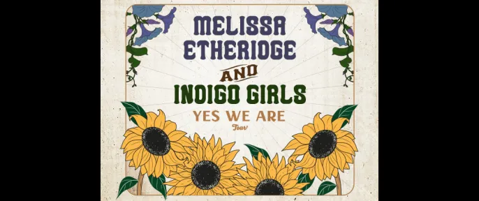 Melissa Etheridge Indigo Girls