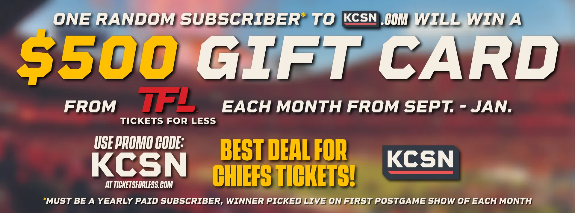 KCSN subscribers can win a $500 Tickets For Less gift voucher
