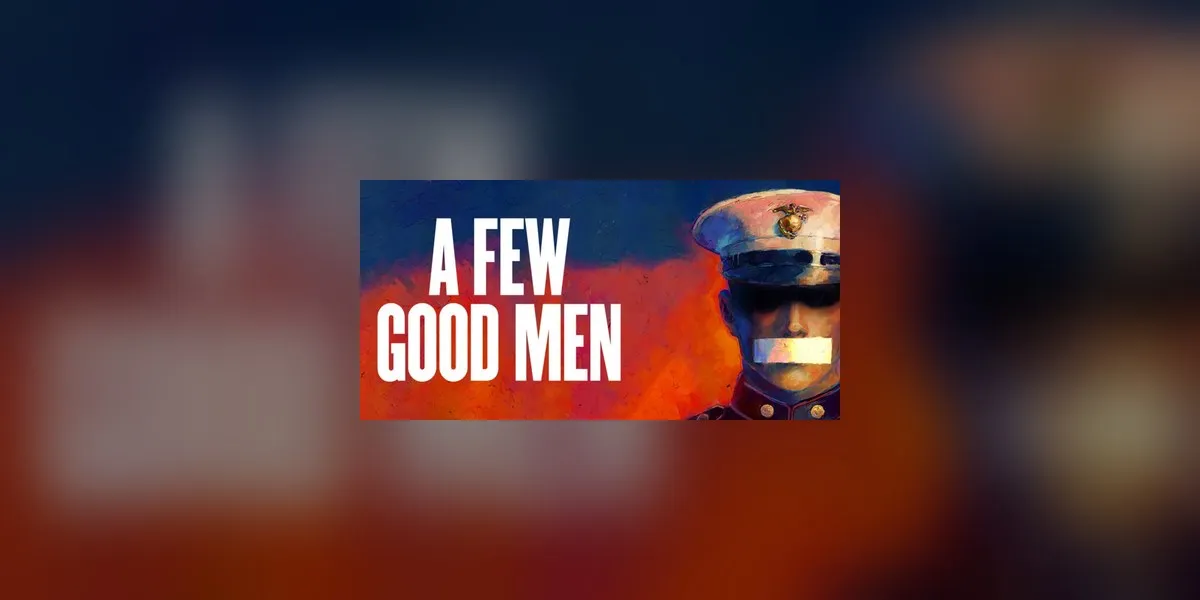 A Few Good Men